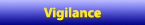 vigilance